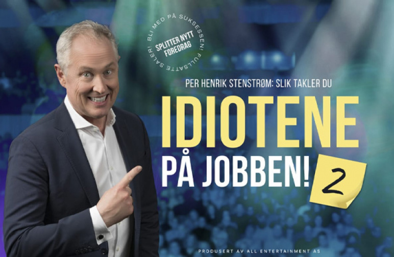 Slik takler du IDIOTENE PÅ JOBBEN 2